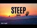 Download Lagu Steep - Nina (Lyrics)