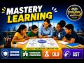 Mastery Learning Lecture 18