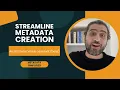 Generate Metadata - ArcGIS Item Details assistant beta