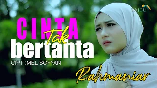 Download Rahmaniar  CINTA TAK BERTAHTA  Lagu Pop Terbaru 2021 Cipt. Mel Sofyan MP3