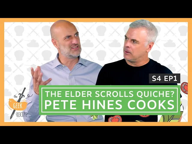 The Geek Recipe | S4 EP.1 - The Elder scrolls quiche? Pete Hines cooks