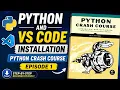 How to install Python VS Code for Beginners Python Crash Course Ep1