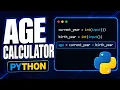 Build an Age Calculator in Python Python Project for Beginners