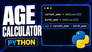 Build an Age Calculator in Python Python Project for Beginners