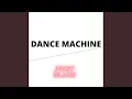 Dance Machine