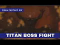 FFXIV Titan Boss Fight The Navel Hard Bard POV