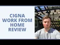 Cigna Work From Home Review - Do They Have Any Non-Phone Jobs