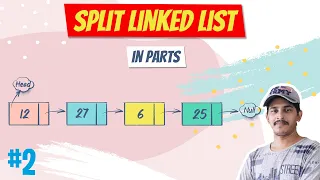 Split Linked List in Parts Problem with Python code Leetcode 725 Coding s