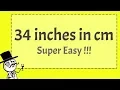 34 Inches in CM - Super Easy