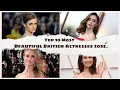 TOP 10 MOST BEAUTIFUL BRITISH ACTRESSES 2023 HOT BRITISH CELEBRITIES FEMALE