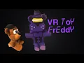 FNAF Plush S2 Ep12 VR Toy Freddy