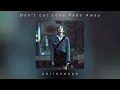 Download Lagu Satoro - Don't Let Love Fade Away