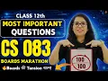 Class 12 CS 083 Most Important Questions PYQ Sample Paper Boards 2026 Strategy Barkha Mam LIVE
