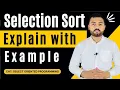 What is Selection Sort Program example In