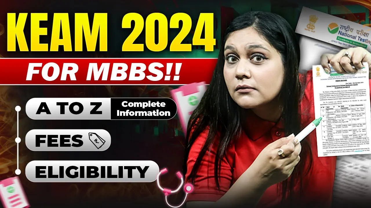 KEAM Registration 2024 for MBBS | A to Z Info - Fees, Eligibility