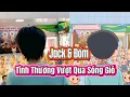 Download Lagu Jack-J97 Và Đóm - Tình Thương Vượt Qua Sóng Gió #tintuc #showbiz #giaitri 