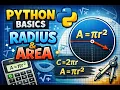 Python Basics Calculate Circle Radius Area Easily