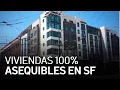 Inauguran complejo de apartamentos 100 asequible para familias de bajos recursos en San Francisco