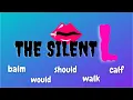 silent letters - the silent l rules when L is not pronounced