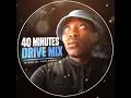  40 Minutes Drive Mix 002 |  Carl the activist | LVCTORZM V | Mr Shane sa ( New School of House) 