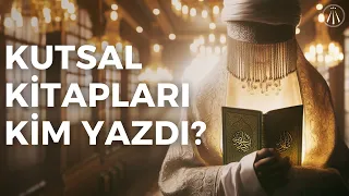 Who Wrote the Holy Books / Did the Prophets Really Live?