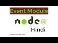 Node JS Tutorial - How To Create And Use Event Module In Node JS Tutorial In Hindi In 2022
