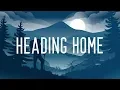 Alan Walker - Heading Home (Lyrics) ft. Ruben