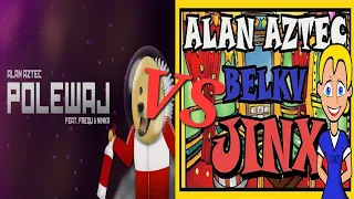 Download Alan Aztec - JINX (feat. Belkv) VS POLEWAJ (feat. Frequ Ninka) - (POLSKA 2.0) (RemixMix) [60FPS] MP3