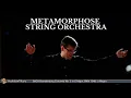 Das Beste der klassischen Musik (Metamorphose String Orchestra)