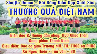 Download THƯƠNG QUÁ VIỆT NAM - Màn đồng diễn xuất sắc của các Cô giáo và PHHS  @ChucTran-Biendao-Huongdannhay MP3