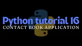 Python tutorial 16 Contact book application