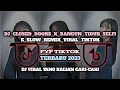 Download Lagu DJ CLOSED DOORS X BANGUN TIDUR SELFIE SLOW REMIX VIRAL TIKTOK TERBARU DI TAHUN 2023