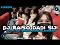 Download Lagu DJ RAISO DADI SIJI BONGO BARBAR || DJ ROSO ATI RA TENANG MIKIRNE SELINGKUHAN VIRAL FYP TIKTOK 2023