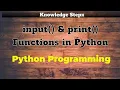 Input and Output in Python input print Functions in Python Python Programming