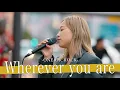 【歌詞付】路上のレベルを超越した限界突破の歌唱力シンガー Wherever you are / ONE OK ROCK【新宿路上ライブ-23.10.22】by KIMIKA