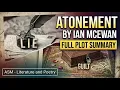 Atonement by Ian McEwan Full Plot Summary