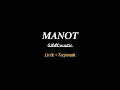 Download Lagu Manot - GildCoustic | Lirik + Terjemah