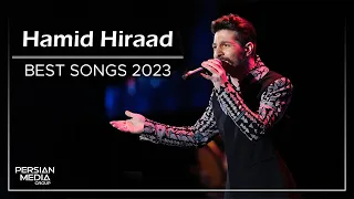Hamid Hiraad Best Songs 2023 حمید هیراد میکس بهترین آهنگ ها 