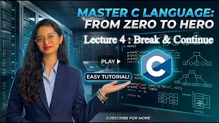 C Programming Part 4 Break Continue Do While Loop Full C Course