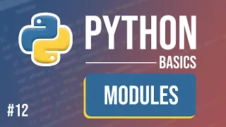 Python Tutorial - Part 12 Modules