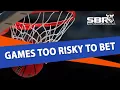 NBA Betting Tips Games Too Risky To Bet Troy West Joe Duffy