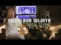 Download Lagu Maulana Wijaya - Selamat Tinggal Sayang (Lirik)