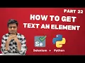 Selenium WebDriver with Python tutorial 22 How to Get Text of an Element in Selenium