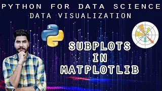 Matplotlib Tutorial Subplots in Matplotlib - Python In-Depth Tutorial