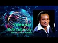 #1960#BOB TUTUPOLY - Dimana (Original Song's \u0026 Lyric)