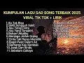 Download Lagu KUMPULAN LAGU SAD SONG TERBAIK 2025 VIRAL TIK TOK + LIRIK LAGU || kumpulan lagu pop galau terbaik