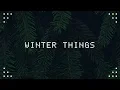Download Lagu Ariana Grande - Winter Things (Lyrics) HD