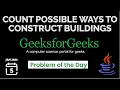 GeeksForGeeks POTD Count possible ways to construct buildings Medium Java
