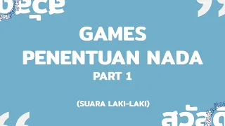 Download Games Penentuan Nada Part 1 (Suara Laki-laki) || Belajar Bahasa Thailand MP3