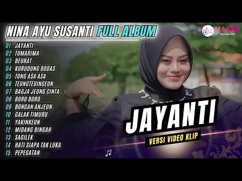 Download MP3 FULL ALBUM NINA - JAYANTI - TUMARIMA - BEURAT | KOMPILASI POP SUNDA TERBARU 2024